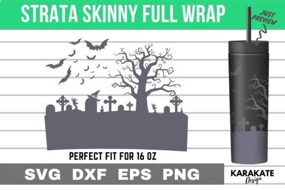 Halloween Grave 16 Oz Strata Skinny Wrap