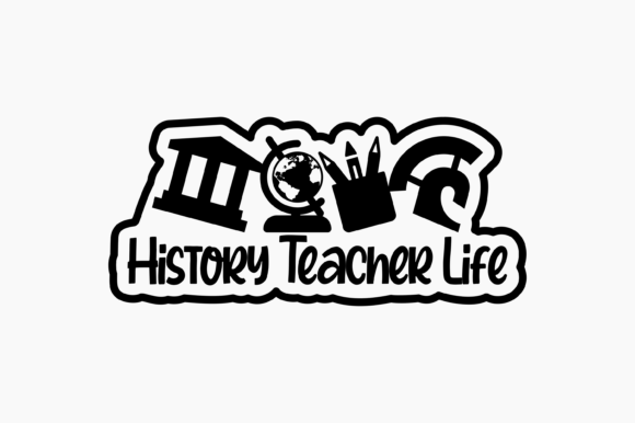 History Teacher Life